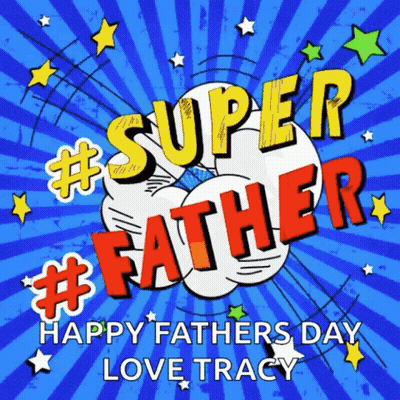 A Happy Father 'S Day Greeting Card With The Words Super Father GIF