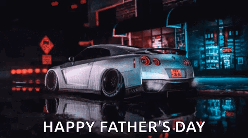 A Happy Father 'S Day Greeting With A Car On The Street GIF