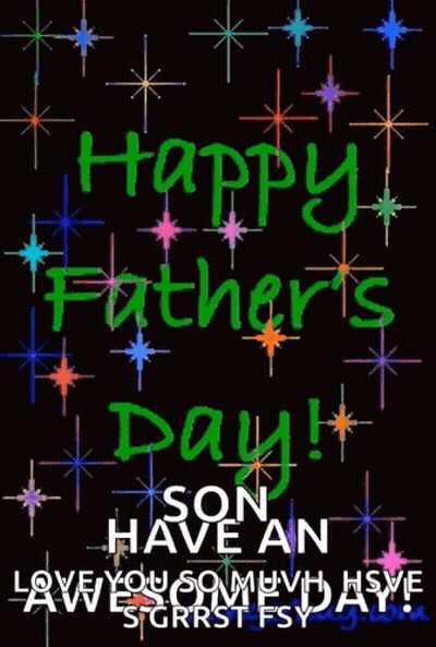 A Happy Father 'S Day Son Have An Awesome Day Card GIF