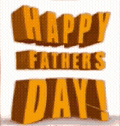 A Happy Fathers Day Greeting Card With 3D Letters GIF