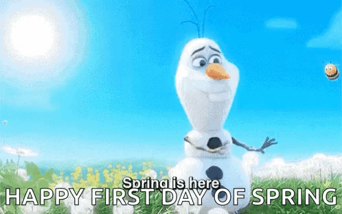 A Happy First Day Of Spring Greeting Card With A Snowman From Frozen GIF