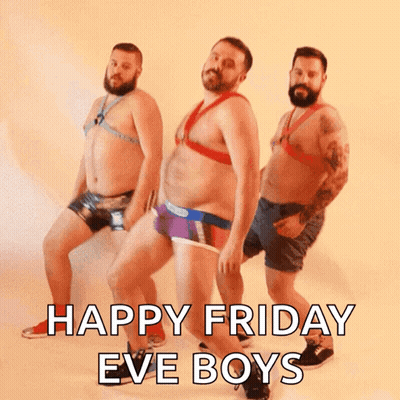 A Happy Friday Eve Boys Greeting Card With Three Men In Underwear GIF
