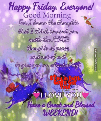 A Happy Friday Everyone Good Morning For I Know The Thoughts That I Think Toward You GIF