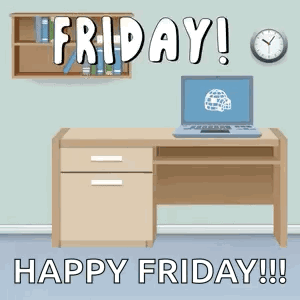 A Happy Friday Greeting Card With A Desk And A Laptop On It GIF