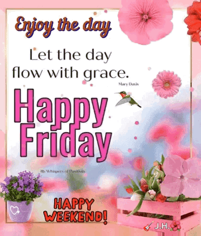 A Happy Friday Greeting Card With Flowers And A Hummingbird On It . GIF