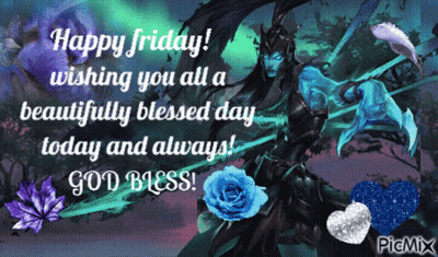 A Happy Friday Wishing You All A Beautifully Blessed Day Today And Always God Bless GIF