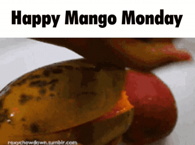 A Happy Mango Monday Greeting With A Picture Of A Mango Being Cut In Half GIF