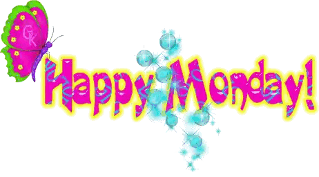 A Happy Monday Sign With A Pink Butterfly Sticker