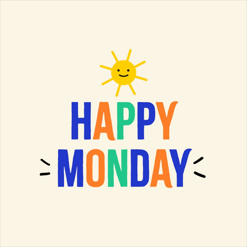 A Happy Monday Sign With A Smiling Sun GIF