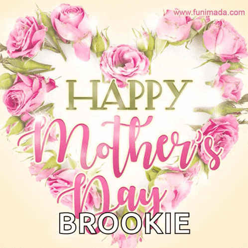 A Happy Mother 'S Day Card For Brookie With A Heart Made Of Pink Roses GIF