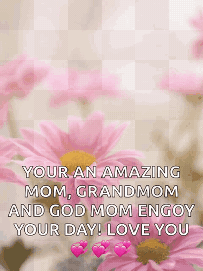 A Happy Mother 'S Day Card With Flowers And Hearts GIF