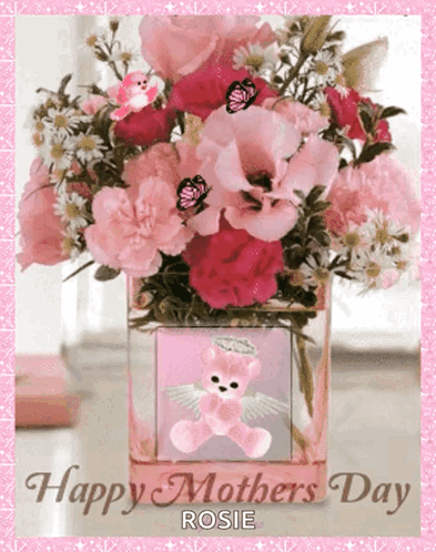 A Happy Mothers Day Card With A Vase Of Pink Flowers And A Teddy Bear GIF