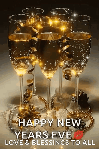 A Happy New Year Eve Love And Blessings To All Greeting Card With Champagne Glasses GIF