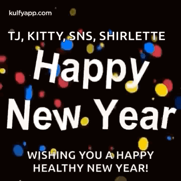 A Happy New Year Wishing You A Happy Healthy New Year GIF