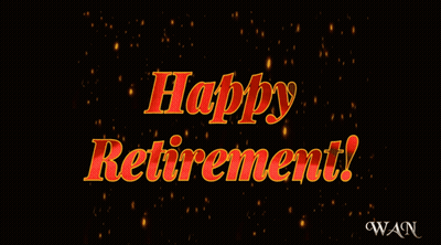 A Happy Retirement Greeting Card With A Black Background GIF