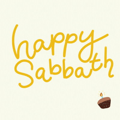 A Happy Sabbath Greeting Card With A Cake GIF