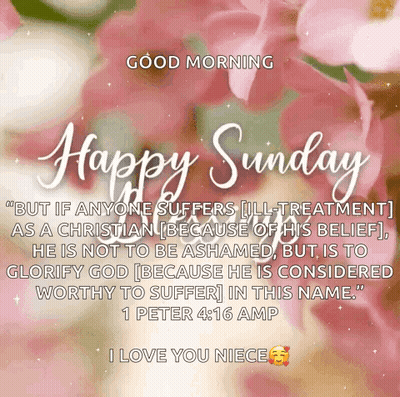 A Happy Sunday Greeting Card With A Bible Verse From 1 Peter 4:16 GIF