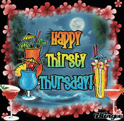 A Happy Thirsty Thursday Greeting Card With Tropical Drinks GIF