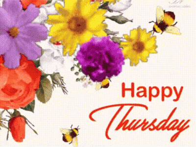 a happy thursday card with a bunch of flowers and bees
