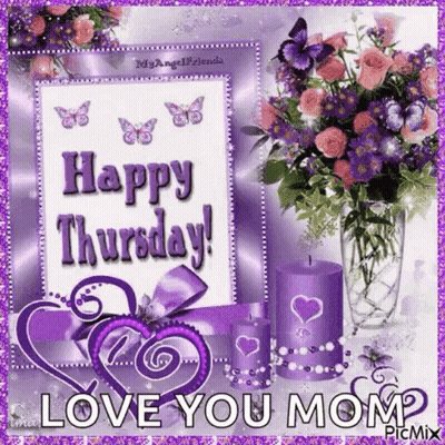 A Happy Thursday Card With Purple Flowers And Candles . GIF