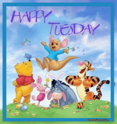 A Happy Tuesday Greeting Card With Winnie The Pooh Tigger Piglet And Eeyore GIF