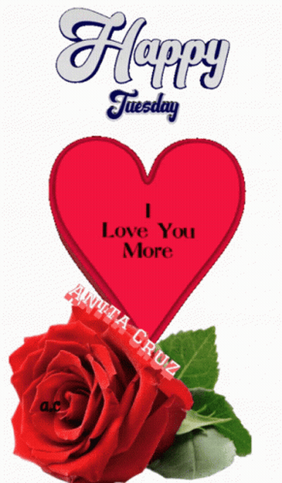 A Happy Tuesday Message With A Red Heart And A Red Rose GIF