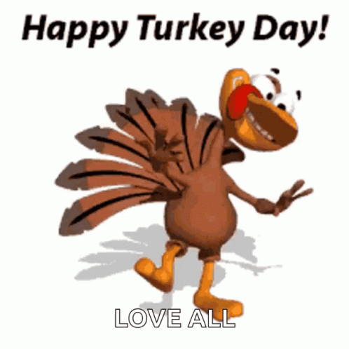A Happy Turkey Day Greeting Card With A Cartoon Turkey Dancing GIF