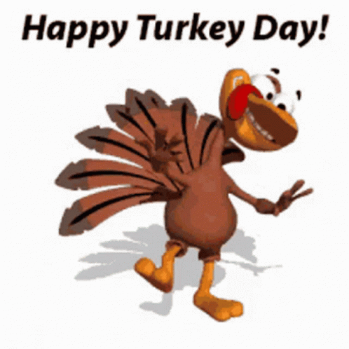 A Happy Turkey Day Greeting Card With A Cartoon Turkey Dancing GIF