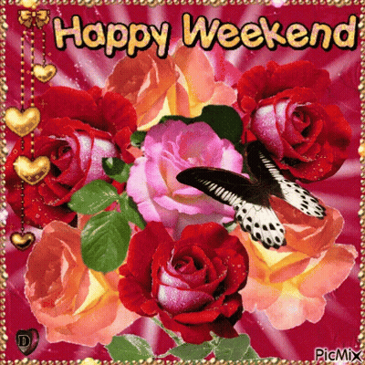 A Happy Weekend Greeting Card With Roses And Hearts GIF