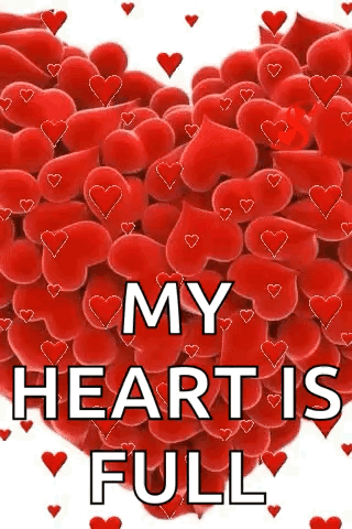 A Heart Filled With Red Hearts With The Words `` My Heart Is Full '' Written On It . GIF