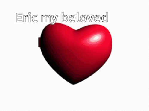 A Heart Shaped Mirror With The Words Eric My Beloved GIF