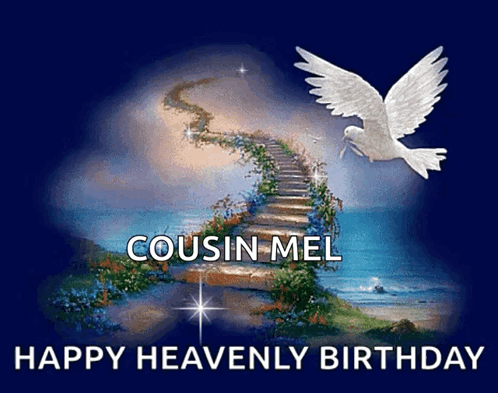 A Heavenly Birthday Card For Cousin Mel With A Dove Flying Over A Staircase GIF