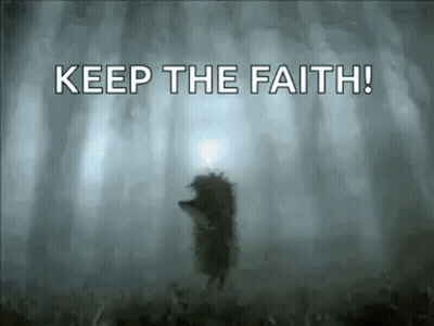 A Hedgehog Is Standing In The Middle Of A Foggy Forest With The Words `` Keep The Faith '' Written Above Him . GIF