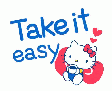 A Hello Kitty Holding A Cup Of Coffee With The Words Take It Easy GIF
