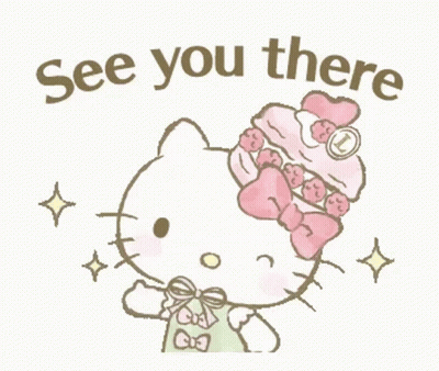 A Hello Kitty Sticker With The Words `` See You There '' On It GIF