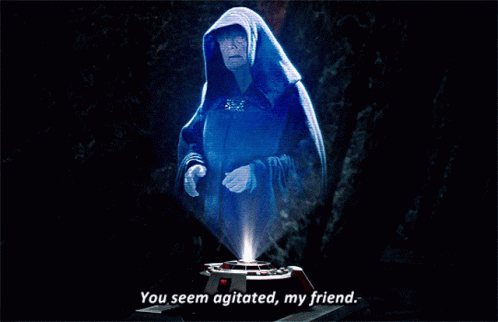 A Hologram Of A Man With The Words " You Seem Agitated My Friend " GIF