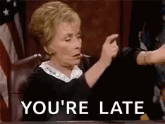 Judge Giving Thumbs Down And Saying You're Late GIF