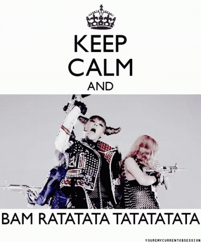 A Keep Calm And Bam Ratatata Tatatata Sign GIF