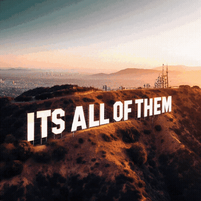 A Large Sign That Says It 'S All Of Them On Top Of A Hill GIF