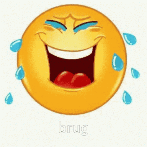 A Laughing Smiley Face With Tears Coming Out Of Its Eyes And The Word Brug Below It GIF