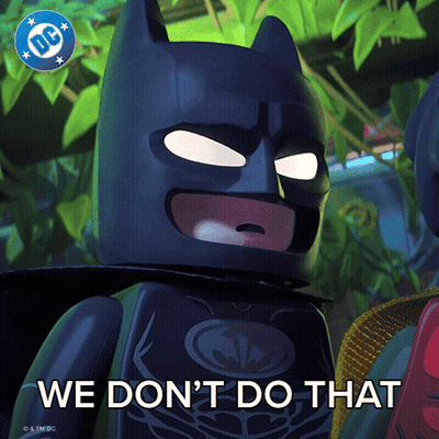 A Lego Batman Says We Don T Do That GIF