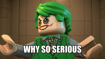 A Lego Joker Says " Why So Serious " On The Bottom GIF