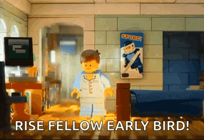 A Lego Man Standing In A Room With The Words Rise Fellow Early Bird On The Bottom GIF