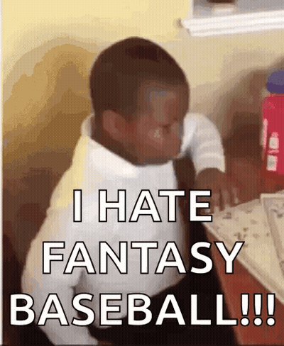 A Little Boy Is Sitting At A Desk And Says I Hate Fantasy Baseball GIF