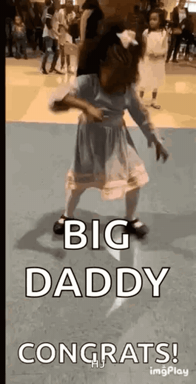 A Little Girl In A Dress Is Dancing In A Room With The Words `` Big Daddy Congrats '' . GIF