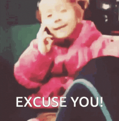 A Little Girl In A Pink Jacket Is Talking On A Cell Phone With The Words " Excuse You " Below Her GIF