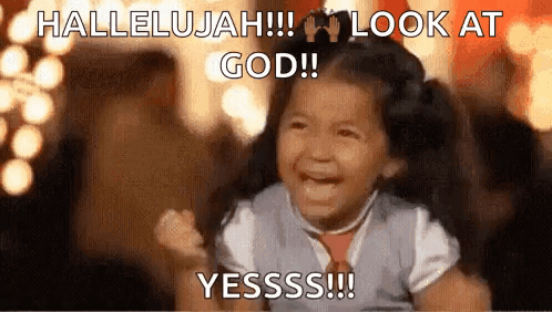 A Little Girl Is Crying And Laughing With A Caption That Says Hallelujah !!! Look At God ! GIF
