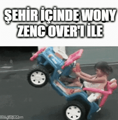 A Little Girl Is Driving A Toy Car With The Words Şehir Icinde Wony Zenc Over I Ile Written On The Bottom GIF