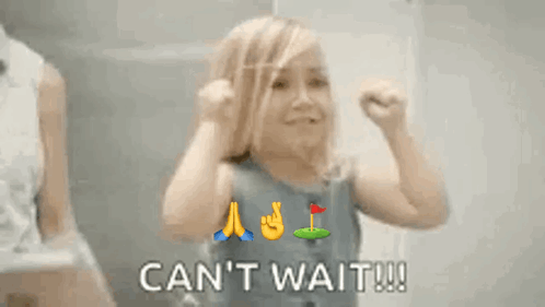A Little Girl Is Holding Her Fist In The Air With The Words " Can 'T Wait " On The Bottom GIF
