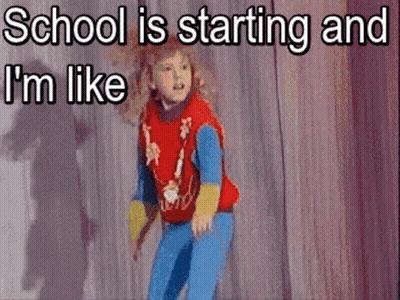 A Little Girl Is Jumping In The Air With The Words School Is Starting And I 'M Like GIF